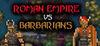 Roman Empire vs. Barbarians para Ordenador