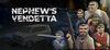 Nephew's Vendetta para Ordenador