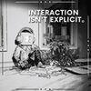 Interaction Isn't Explicit para PlayStation 5