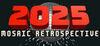 2025: Mosaic Retrospective para Ordenador