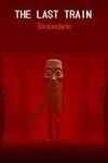 THE LAST TRAIN: Baquedano para Xbox Series X