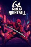 Ninja Nightfall para Xbox One