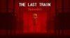 THE LAST TRAIN: Baquedano para Nintendo Switch