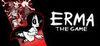 Erma: The Game para Ordenador