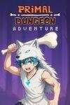 Primal Dungeon Adventure para Xbox One