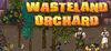 Wasteland Orchard para Ordenador