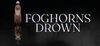 Foghorns Drown para Ordenador