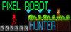 Pixel Robot Hunter para Ordenador
