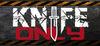 Knife Only para Ordenador
