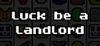Luck be a Landlord para Ordenador
