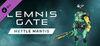 Lemnis Gate: Mettle Mantis para Ordenador