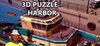 3D PUZZLE - Harbor para Ordenador