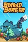 Beyond Border para Xbox One