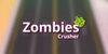 Zombies Crusher para Nintendo Switch