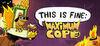 This Is Fine: Maximum Cope para Ordenador