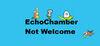 EchoChamber: Not Welcome para Ordenador