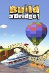 Build a Bridge! para Xbox One