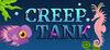 Creep Tank para Ordenador