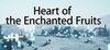 Heart of the Enchanted Fruits para Ordenador