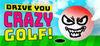 Drive You Crazy Golf para Ordenador