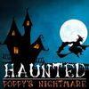 Haunted - Poppy's Nightmare para PlayStation 4