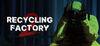 Recycling Factory2 para Ordenador