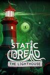 Static Dread: The Lighthouse para Xbox Series X