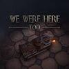WE WERE HERE TOO para PlayStation 5