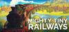 Mighty Tiny Railways para PC