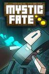 Mystic Fate para Xbox One