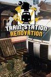 Train Station Renovation para Xbox One