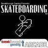 Skateboarding - Breakthrough Gaming Arcade para PlayStation 4