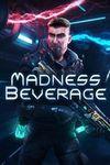 Madness Beverage para Xbox One