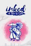 Inked: A Tale of Love para Xbox One