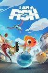 I Am Fish para Xbox One