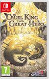 The Cruel King and the Great Hero para Nintendo Switch