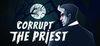 Corrupt The Priest para Ordenador