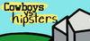 Cowboys vs Hipsters para Ordenador