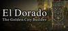 El Dorado: The Golden City Builder para Ordenador