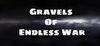 Gravels of Endless War para Ordenador