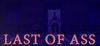 Last of Ass para Ordenador
