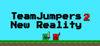 TeamJumpers 2: New Reality para Ordenador