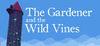 The Gardener and the Wild Vines para Ordenador