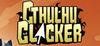 Cthulhu Clicker para Ordenador