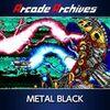 Arcade Archives METAL BLACK para PlayStation 4