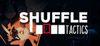 Shuffle Tactics para Ordenador