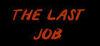 The Last Job para Ordenador