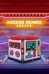 Access Denied: Escape para Xbox One