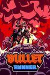 Bullet Runner para Xbox One