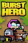 Burst Hero para Xbox One